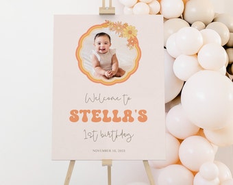 Retro Floral First Birthday Welcome Sign, Editable Printable Poster BB18