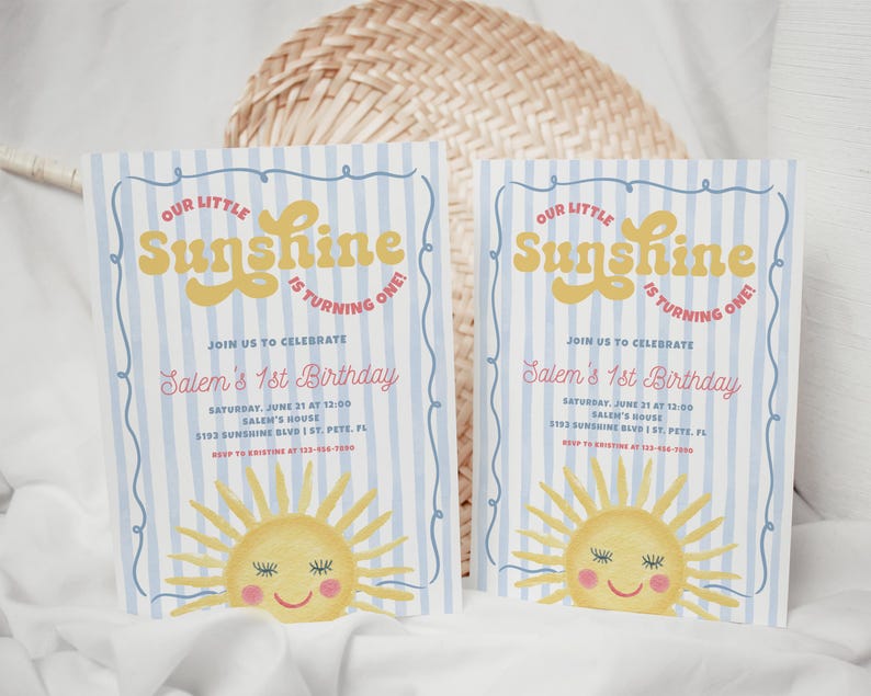 May include: Two invitations with a blue and white striped background. The invitations read "Our Little Sunshine is Turning One!" in yellow and red text. A smiling sun graphic is at the bottom.