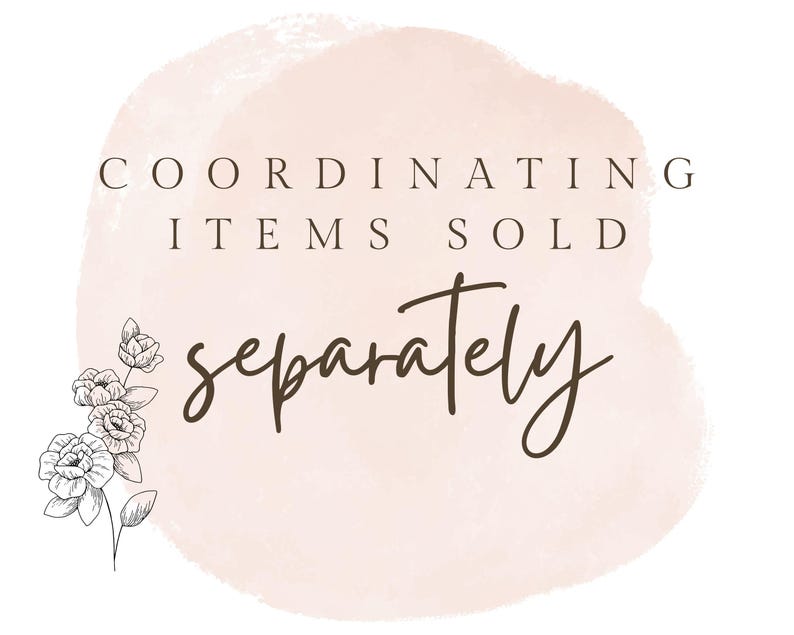 Coordinating Items Sold separately
