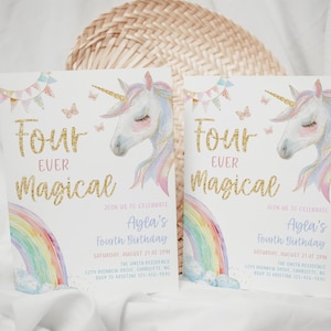 May include: Two printable invitations for a girl's fourth birthday party. The invitations feature a unicorn with a rainbow and the text "Four Ever Magical".