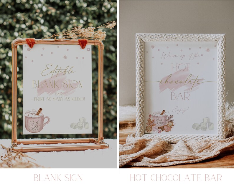 May include: Two printable signs for a hot chocolate bar. The first sign is a blank sign with a copper frame and a pink background. The second sign is a white frame with a pink and white watercolor background. The text on the sign reads "Warm up with the HOT chocolate BAR Enjoy!"