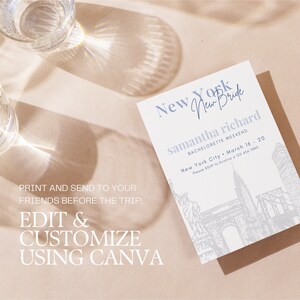 May include: A white invitation card with a blue and gray illustration of the New York City skyline. The text on the card reads "New York New Bride Samantha Richard Bachelorette Weekend New York City March 16 - 20 Please RSVP to Kristina @ 125 456 7890".