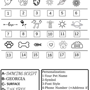 May include: A chart with 18 different symbols for pet ID tags. The symbols include a heart with an arrow, a paw print with a plus sign, a cat, a sun, a planet, a flower, an arrow with the word "love", a rose, musical notes, a lighthouse, a sun, a planet, a paw print, a bone, a fish bone, a heart, a paw print with a heart, and a bone in a bowl. The chart also includes the text "A-Dancing Script", "B-Georgia", "C-Surface", and "D-Ink Free".