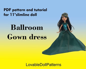 Ballroom Gown Dress Pattern for 11" Slimline Dolls (PDF Tutorial)
