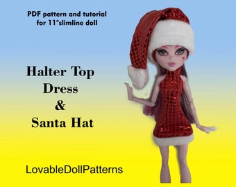 PDF pattern and tutorial on how to make Halter top dress, Santa Hat for the  slimline 11 " G1 doll.