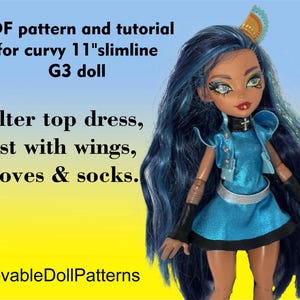 May include: A doll with long blue hair, wearing a blue halter top dress, vest with wings, gloves, and socks. The image includes the text "PDF pattern and tutorial for curvy 11" slimline G3 doll" and "LovableDollPatterns".
