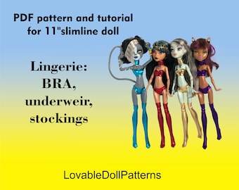 11" Slimline Doll , G1 Lingerie PDF Pattern and tutorial.