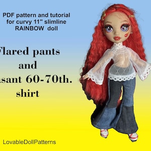 PDF pattern and tutorial on how to make Flared pants and peasant 60-70 th shirt for  curvy 11&quot; slimline rainbow doll.