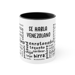 Venezuelan Coffee Mug, Venezuela Gift Idea, Venezuelan Gift, Venezuelan Dad Gift, Venezuelan Mom Gift, Se Habla Venezolano.