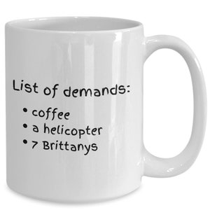 Brittany demands gift mug