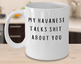 Mi habanero habla mierda de ti, taza, taza de café