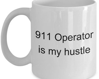 Taza de café para operador del 911 / Regalo "Es mi ajetreo"