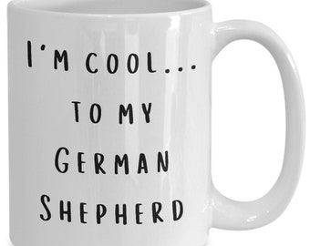 Taza de regalo de pastor alemán, "Soy genial"