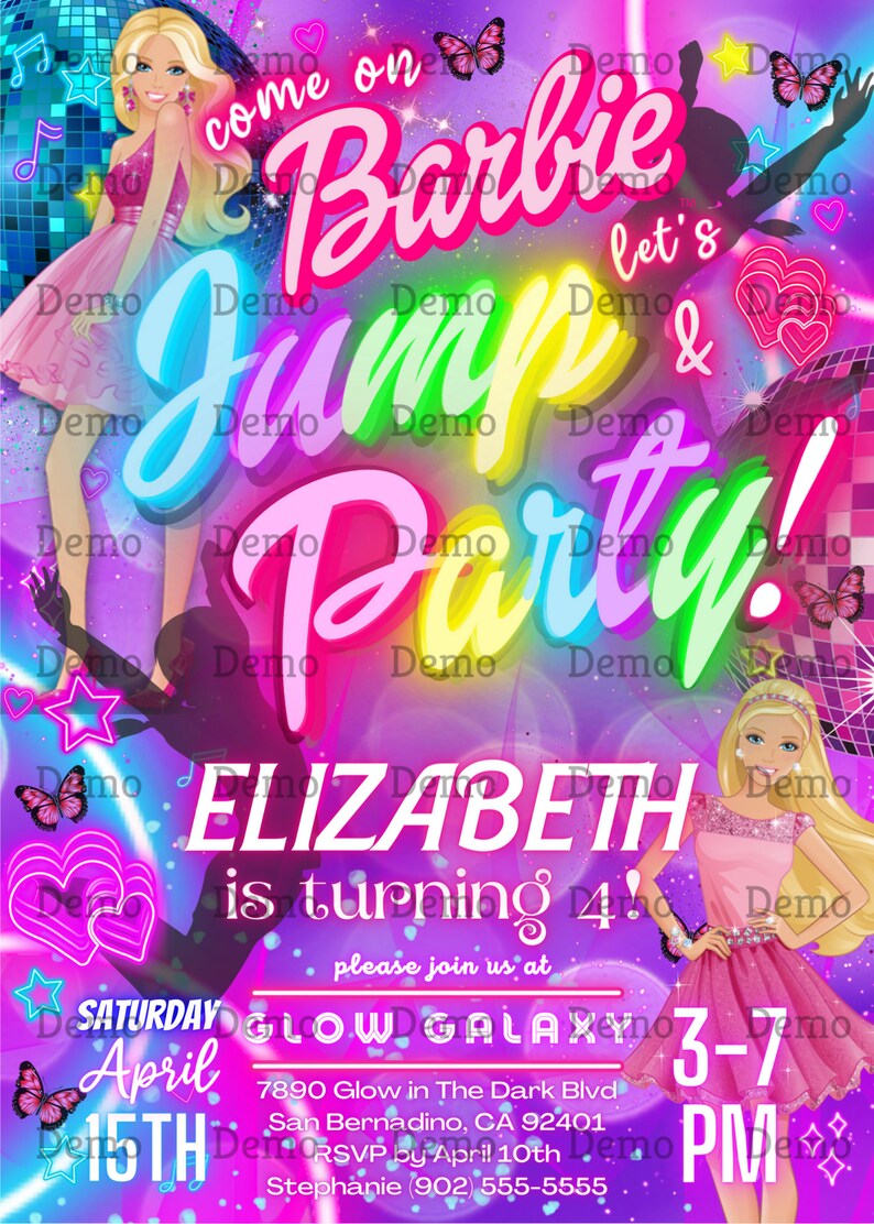 May include: A colorful invitation for a Barbie-themed birthday party. The invitation features a neon pink, yellow, green, and blue text that reads "Come on Barbie, let's jump & party!" with a silhouette of a girl jumping in the background. The invitation also features a picture of a Barbie doll and the text "Elizabeth is turning 4!" with a date and time for the party. The invitation is decorated with butterflies, stars, and hearts.