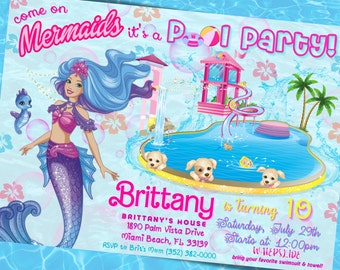 May include: A mermaid-themed birthday party invitation with a blue background and a mermaid with long blue hair. The invitation says "Come on Mermaids it's a Pool Party!" and "Brittany is turning 10".