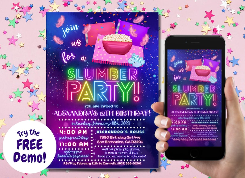 May include: A colorful invitation for a slumber party with a neon sign that says "Slumber Party!" and a picture of pillows, popcorn, and a bowl. The invitation is for Alexandra's 12th birthday and includes the date, time, and location of the party. It also says "RSVP by February 11th to Carmella (909) 555-0200".