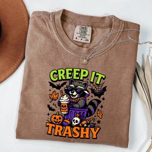 Comfort Colors® Creep It Trashy Raccoon Halloween Shirt – Funny Spooky Trash Panda Shirt for Adults, Raccoon Shirt, Raccoon sweatshirt