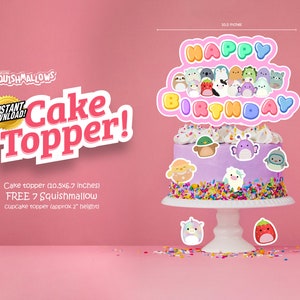 Squishmallow Birthday Cake Topper with Cupcake Toppers (Digital Download)