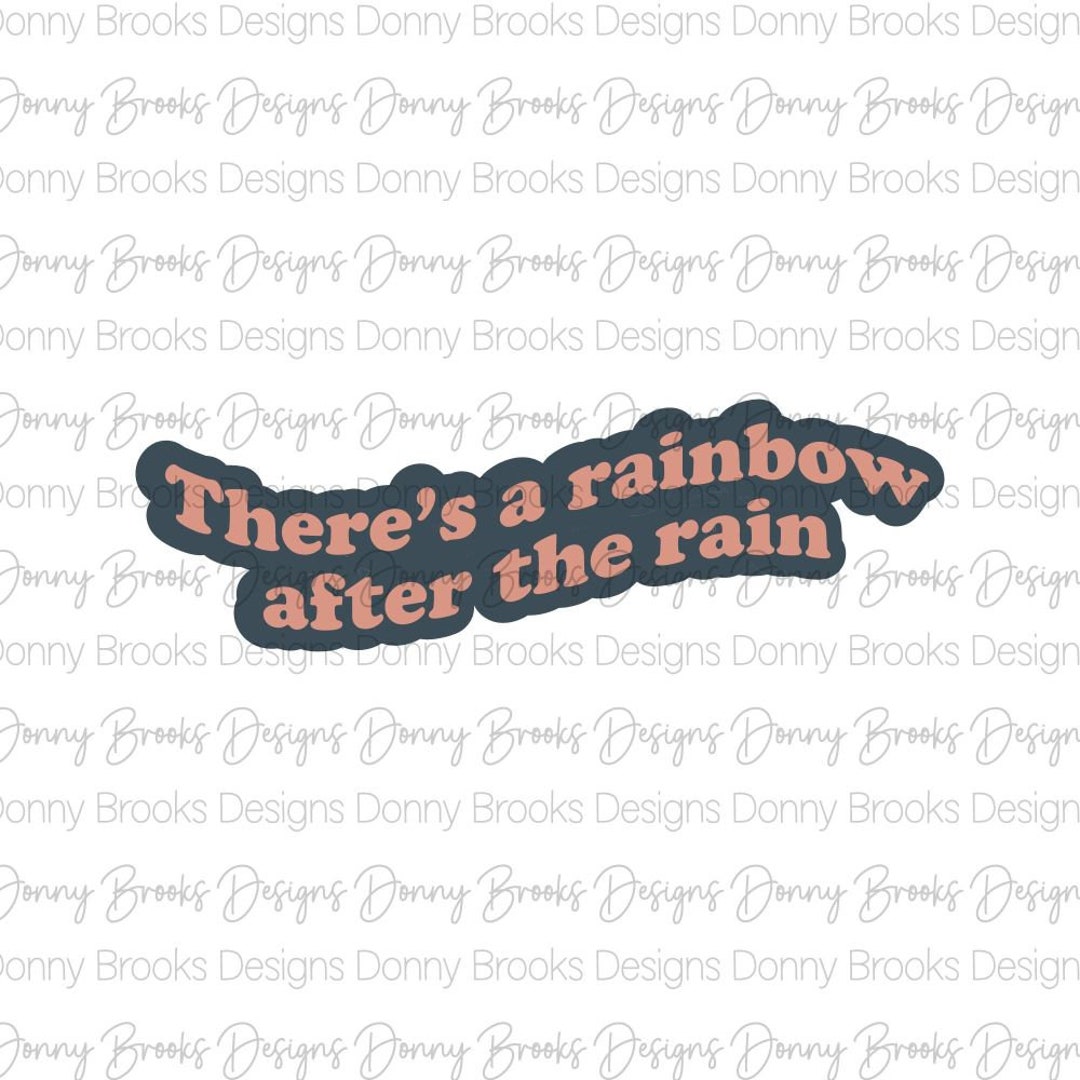 Theres a Rainbow After the Rain Digital Download Etsy
