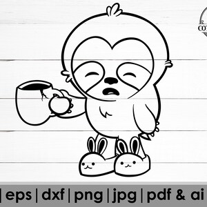 ナマケモノ SVG、疲れた SVG、かわいいナマケモノ SVG、かわいい SVG、眠い時間 SVG、かわいいシャツ SVG、Cricut 用カット ファイル、シルエット ファイル、DXF、コーヒーが必要