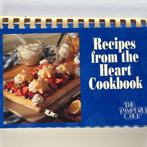 Vintage 90s Cookbook, Recipes from the Heart, Illinois Cookbook 1997, Pumpered Chef, Handcrafted Cookbook, Handmade Retro Cook Book