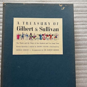 Vintage Treasury of Gilbert & Sullivan | 1941 | Illustrated Collector&#39;s Copy