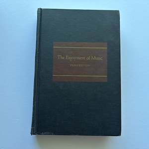 Vintage Textbook for Musicians, The Enjoyment of Music Third Edition (Joseph Machlis, 1970, Hardcover VTG Book)