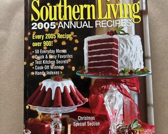 Vintage Southern Living Cookbook, 2005 Annual Recipes, Vintage Christmas Cookbook, Retro Cookbook, Nostalgic Recipes