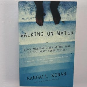 Walking on Water by Randall Kenan, Paperback, Black Americans at the Dawn of the 21st Century, First Edition Vintage 2000 afbeelding 1