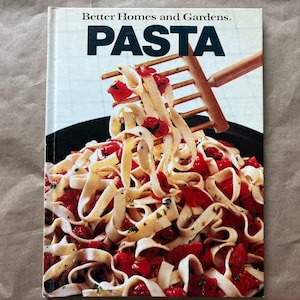 Vintage Kochbuch 80er Jahre, 1983 Better Homes And Gardens Pasta Kochbuch, Retro Kochbuch, Antik Kochbuch