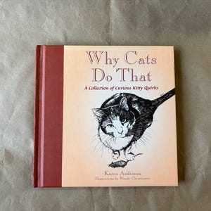 Why Cats Do That: A Collection of Curious Kitty Quirks, Books on Pets, Retro Cat, Cat Guide