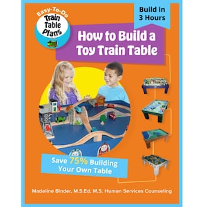 Könnte beinhalten: Eine farbenfrohe Werbung für Spielzeug-Züge-Tisch-Pläne. Die Anzeige zeigt ein Foto eines Kindes, das mit einem Spielzeug-Züge-Tisch spielt, und den Text "Easy-To-Do Train Table Plans" und "How to Build a Toy Train Table". Die Anzeige enthält auch den Text "Build in 3 Hours" und "Save 75% Building Your Own Table".