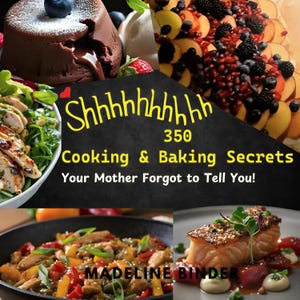 350 matlagnings- och bakningshemligheter: Tips för generationsskiften (digital nedladdning)