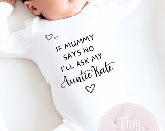 If Mummy Says No I'll Ask Vest Sleepsuit Babygrow, New Baby Gift, Baby Sleepsuit, Personalised Baby Gift, Funny Baby Gift