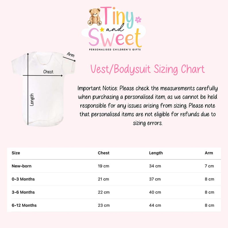 May include: A white baby bodysuit with measurements for chest, length, and arm. The image includes a sizing chart for newborns, 0-3 months, 3-6 months, and 6-12 months. The text reads "Tiny and Sweet, Personalized Children's Gifts."