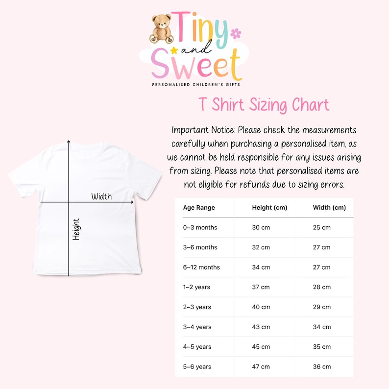May include: White t-shirt with height and width measurements. The image includes a sizing chart for children's t-shirts, with measurements in centimeters for various age ranges, from 0-3 months to 5-6 years. The text "Tiny and Sweet" is at the top.
