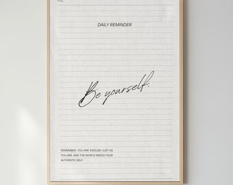 Be Yourself Daily Reminder Print | Lined Paper Motivational Quote Poster