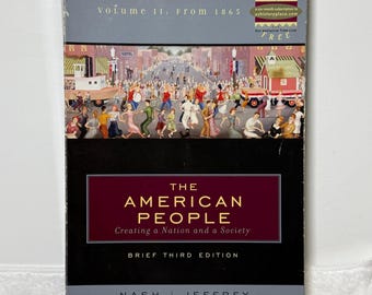 The American People Vol II From 1865 Brief 3rd Ed Nash Paperback Book