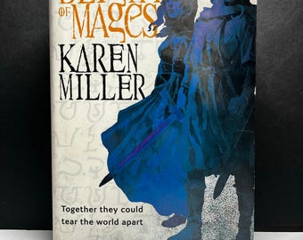 A Blight of Mages - By Karen Miller - Hardcover 1st Edition 2011 Orbit Fantasy