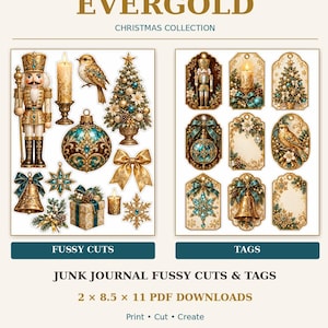 May include: A digital sheet of Evergold Christmas collection junk journal fussy cuts and tags. The set includes illustrations of a nutcracker, bird, Christmas tree, ornaments, bells, bows, and candles in gold and teal. Includes 2 8.5 x 11 PDF downloads.