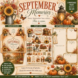 May include: A digital printable kit titled September Memories featuring three pages with autumn-themed graphics including sunflowers, pumpkins, a lantern, a bicycle, and a truck, with text elements, journaling spaces, and tags in 8.5 x 11 inches.