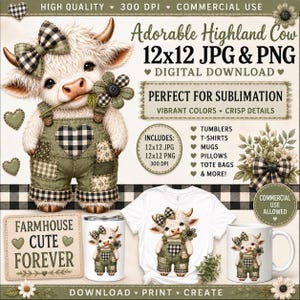 May include: A digital download featuring a fluffy Highland cow wearing green overalls with a black and white buffalo check heart and bow. The image includes text such as Adorable Highland Cow, 12x12 JPG & PNG, and Farmhouse Cute Forever, displayed on a white background with various product mockups.
