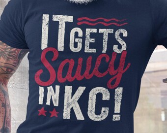 Kansas City BBQ T-Shirt, It Gets Saucy In KC, Navy Unisex Tee