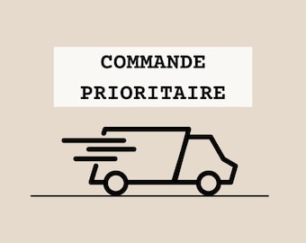 Commande prioritaire - confection sous 1 jours