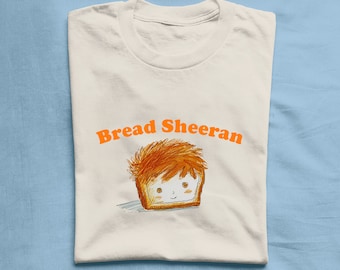 Bread Sheeran Unisex Heavy Cotton Tee