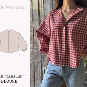 May include: A PDF pattern for a "Maple" blouse with a collared neckline and long sleeves. The pattern is shown on a white background with a line drawing of the blouse. The blouse is shown on a model wearing a red and white gingham blouse.