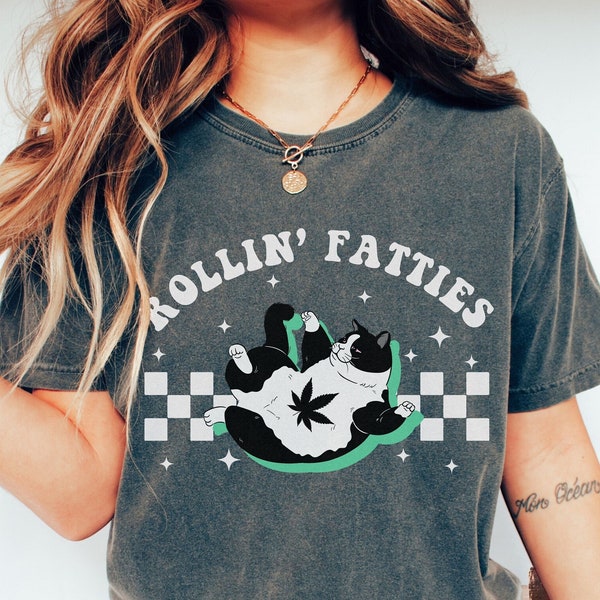 Chemise Rollin' Fatties Cat Comfort couleurs, t-shirt drôle de chat et de mauvaises herbes, idée cadeau mignonne petite amie stoner, smoking chat 420 Idée cadeau maman chat amoureux