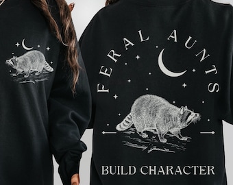 Waschbär Sweatshirt: Lustiges Geschenk für Tante Rundhalsausschnitt
