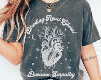 Comfort Colors Bleeding Heart Liberal Tee: Celestial Political Shirt