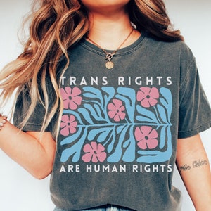 Comfort Colors Trans Rights Shirt: Boho Floral Pride Tee